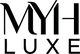 MYH LUXE